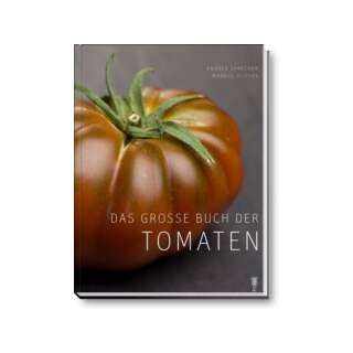 Das grosse Buch der Tomaten